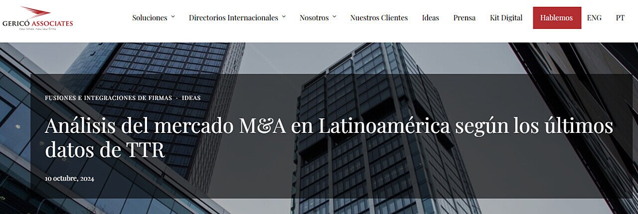 Anlisis del mercado de M&A en Latinoamrica segn los ltimos datos de TTR